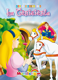 LA CENICIENTA MUNDICROM (COLECCION CUENTOS ESCOGIDOS)