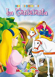 LA CENICIENTA MUNDICROM (COLECCION CUENTOS ESCOGIDOS)
