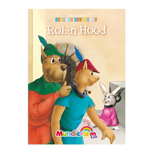 ROBIN HOOD MUNDICROM (COLECCION CUENTOS ESCOGIDOS)