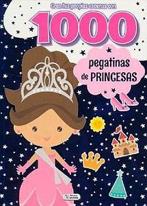 LIBRO CREA TUS PROPIAS ESCENAS 1000 PEGATINAS DE PRINCESA EDIC.SALDAÑA CAD113-4