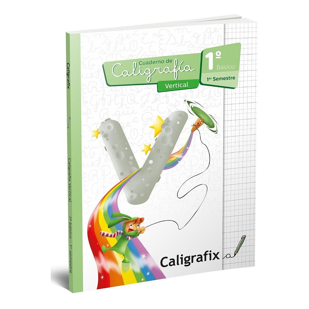 CALIGRAFIX 1°BASICO 1ER SEMESTRE CALIGRAFIA VERTICAL