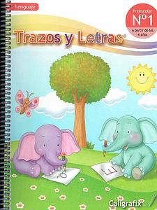 CALIGRAFIX PREESCOLAR N°1 (4 AÑOS) LENGUAJE TRAZOS Y LETRAS