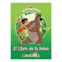 EL LIBRO DE LA SELVA (GRANDES CUENTOS) ( DESC. )