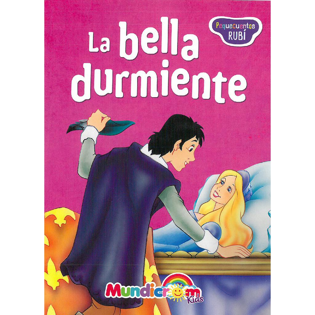 LA BELLA DURMIENTE MUNDICROM (PEQUECUENTOS RUBI) ( DESC. )