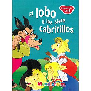 EL LOBO Y LOS SIETE CABRITILLOS (PEQUECUENTOS RUBI)