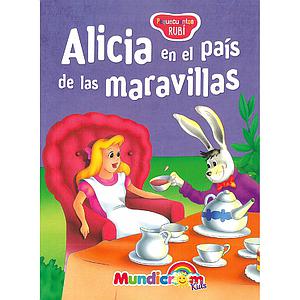 PEQUECUENTOS RUBI MUNDICRON ALICIA EN EL PAIS DE LAS MARAVILLAS