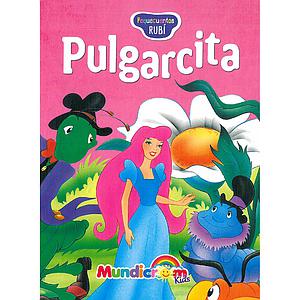 PULGARCITA MUNDICROM (PEQUECUENTOS RUBI)