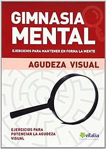 LIBRO GIMNASIA MENTAL AGUDEZA VISUAL EDICIONES SALDAÑA CPSO37-1