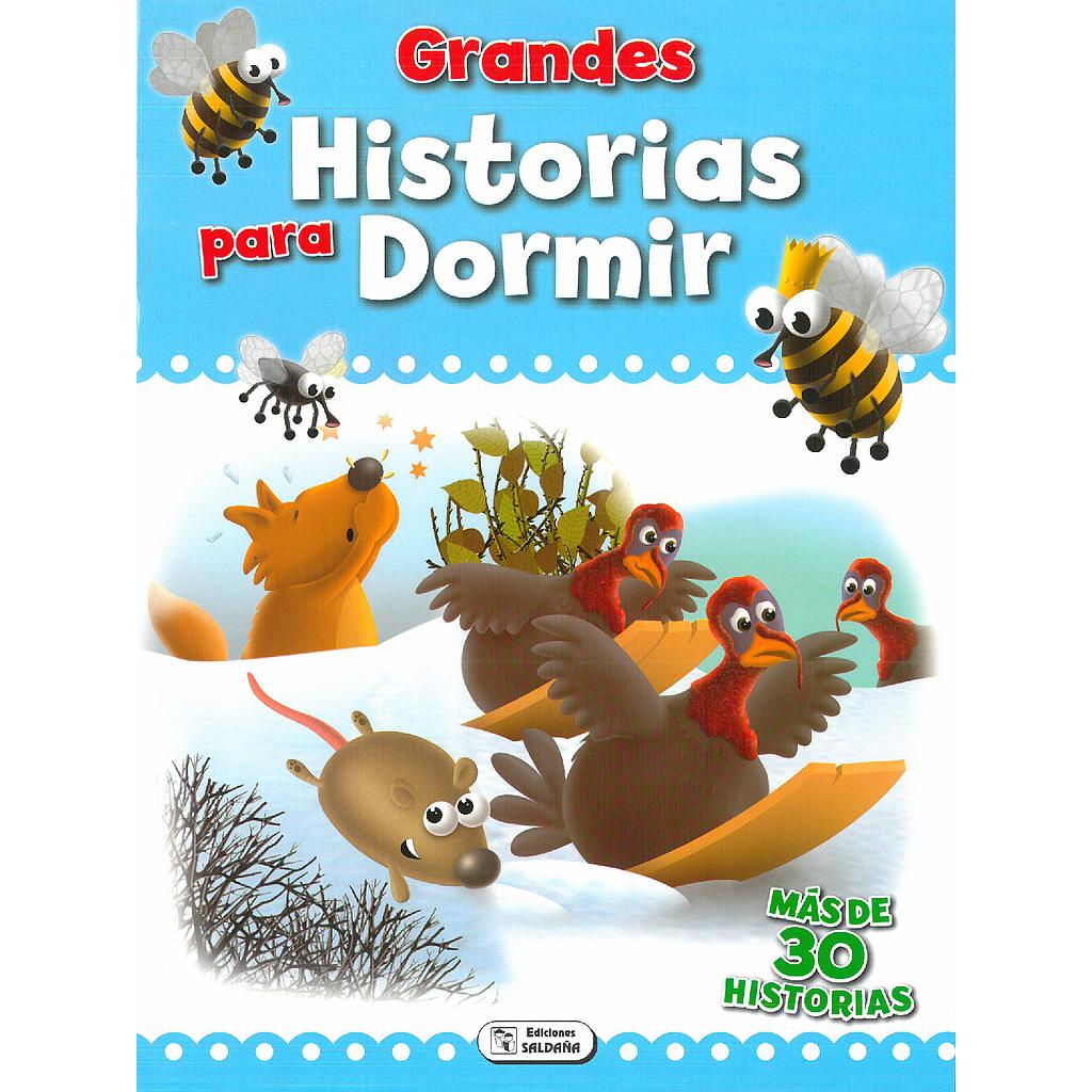 LIBRO GRANDES HISTORIAS PARA DORMIR EDICIONES SALDAÑA CPSO62