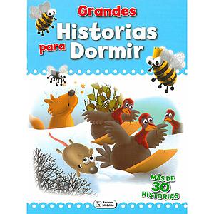 LIBRO GRANDES HISTORIAS PARA DORMIR EDICIONES SALDAÑA CPSO62