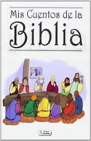 LIBRO MIS HISTORIAS DE LA BIBLIA EDICIONES SALDAÑA CTD093
