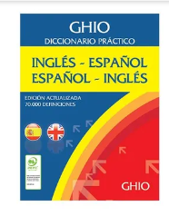 DICCIONARIO PRACTICO GHIO INGLES-ESPAÑOL & ESPAÑOL-INGLES