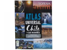 ATLAS UNIVERSAL CHILE Y SUS REGIONES 
