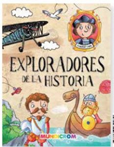 LIBRO MUNDICROM EXPLORADORES DE LA HISTORIA
