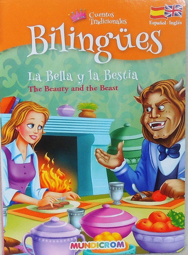 LA BELLA Y LA BESTIA MUNDICROM CUENTOS TRADICIONALES BILINGUES (ESP-ING) ( DESC. )