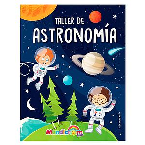 LIBRO MUNDICROM TALLER DE ASTRONOMIA
