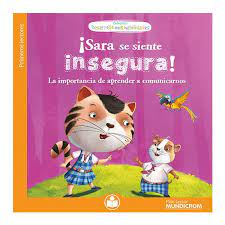 LIBRO DESARROLLO MIS HABILIDADES SARA SE SIENTE INSEGURA MUNDICROM