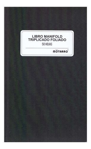 LIBRO MANIFOLD MOTARRO AUTOCOPIATIVO TRIPLICADO 50 HJS. (REF.251341)