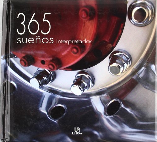 LIBRO 365 SUEÑOS INTERPRETADOS ( DESC. )