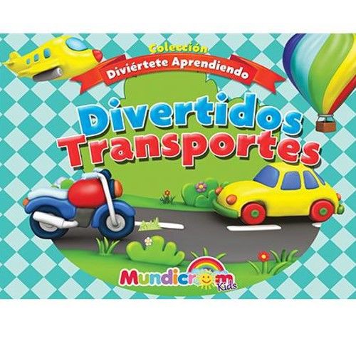 DIVERTIDOS TRANSPORTES( COLECCION DIVIERTETE APRENDIENDO) ( DESC. )
