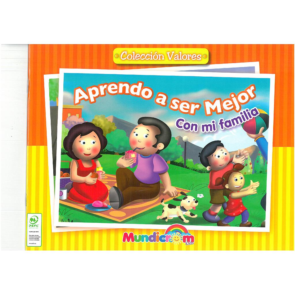 APRENDO A SER MEJOR CON MI FAMILIA ( COLECCION VALORES) ( DESC.)